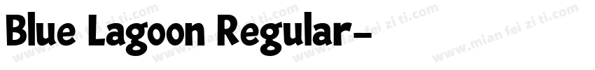 Blue Lagoon Regular字体转换